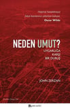 Neden Umut?