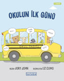 Okulun İlk Günü