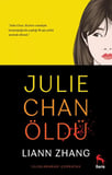 Julie Chan Öldü