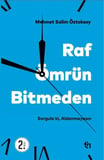 Raf Ömrün Bitmeden