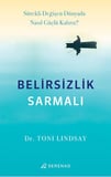 Belirsizlik Sarmalı