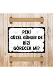 Ahşap Retro Mdf Poster , Komik Sözler , Duvar Yazıları , Manzara ,  Tarih , Edebiyat - Tbl0595