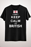 Erkek Siyah I Can't Keep Calm I'm British