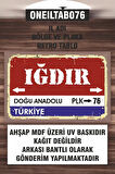 1 Parça (20x30) A4 Ebat Uv Baskı Mdf 76 Iğdır İl Plaka Retro Tablo Poster - ONEILTAB20X30-076