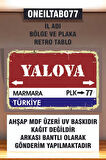 1 Parça (20x30) A4 Ebat Uv Baskı Mdf 77 Yalova İl Plaka Retro Tablo Poster - ONEILTAB20X30-077