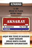 1 Parça (10x20) Uv Baskı Mdf 68 Aksaray İl Plaka Retro Tablo Poster - ILTAB10X20-068