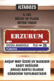 1 Parça (10x20) Uv Baskı Mdf 25 Erzurum İl Plaka Retro Tablo Poster - ILTAB10X20-025