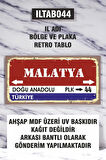 1 Parça (10x20) Uv Baskı Mdf 44 Malatya İl Plaka Retro Tablo Poster - ILTAB10X20-044