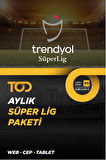 Aylık Süper Lig Paketi - 3 Ekran (Web+ Cep+ Tablet )