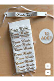 Bekarlığa Veda Partisi - Bride To Be Bileklik - Team Bride Bileklik - Metalize Altın Yazılı 12 Adet