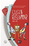Çılgın Ressamlar ( Ciltli )