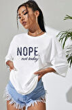 Uyguntarz Unisex Not Today Baskılı T-shirt