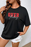Uyguntarz Unisex Over Thinking Baskılı T-shirt