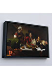 Ahşap Çerçeveli Caravaggio - Emmaus'Ta Akşam Yemeği Tablo - Supper At Emmaus-7137