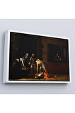 Ahşap Çerçeveli Vaftizci Yahya'Nın Kesilmesi Tablo-Caravaggio-The Beheading Of St John The Baptist-7139