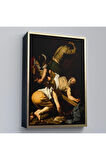 Ahşap Çerçeveli Caravaggio - Aziz Petrus'Un Çarmıha Gerilmesi Tablosu - Crucifixion Of Saint Peter-8106