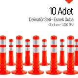 10`lu Delinatör Set 45 x 8 cm %100 TPU, Esnek Duba