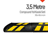 Compound Yol Kasisi, Hız Kesici Set 3,5 Metre