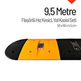 Flaşörlü Hız Kesici, Yol Kasisi 9,5 Metre