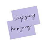Keep Going Motto Kartı / Kartpostal