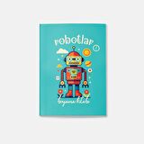 Robotlar Boyama Kitabı 1