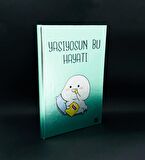 Metal Kapaklı Yaşıyosun Bu Hayatı Tasarımlı Lastikli Defter