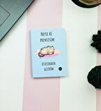 Neyse Ki Prensesim Tasarımlı Sert Kapaklı Mini Defter	