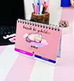Küçük Bi Yıkıldım V2 Tasarımlı Yeni Nesil Masa Üsü Planner 2 Sayfa Sticker