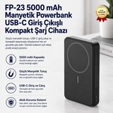 FP-23 5000 mAh Manyetik Wireless Powerbank USB-C Giriş Çıkışlı Kompakt Şarj Cihazı