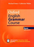 Oxford English Grammar Course Basic with Answers and Interactive e-Book