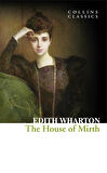 The House of Mirth (Collins Classics) - Edith Wharton