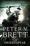 The Desert Spear  -Peter V. Brett