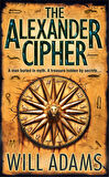 The Alexander Cipher  -Will Adams
