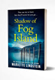 Shadow of Fog Island (Fog Island Trilogy, Book 1)  -Mariette Lindstein