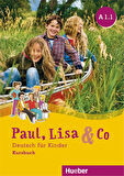 Paul, Lisa & Co A1.1: Kursbuch + Arbeitsbuch /Deutsch für Kinder. Deutsch als Fremdsprache