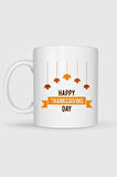  Public Holiday Thanksgiving Day Tasarımlı Kupa Bardak