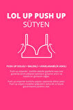 Lol Up Push Up Balenli Sütyen 2'li Paket