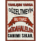 Yanlışım Varsa Düzeltmeyin Ahşap Retro Vintage Poster