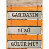 Garibin Yüzü Gülür Mü? Ahşap Retro Vintage Poster