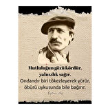 Mutluluğun Gözü Kördür Yalnızlık Sağır Yazılı Ahşap Retro Poster Tablo