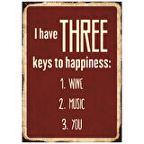 Three Keys to Happiness Retro Ahşap Tablo - Şarap, Müzik ve Aşk Temalı Yazı Tasarımı
