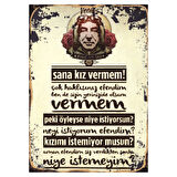 Yeşilçam Replikli Retro Ahşap Tablo – Sana Kız Vermem! Komik Diyalog Tasarımı