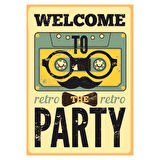 Welcome to the Retro Party Ahşap Tablo – Kaset ve Bıyık Temalı Eğlenceli Vintage Afiş