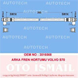 x ARKA FREN HORTUMU VOLVO S60 00 XC70 02 S70 00 S80 00-06