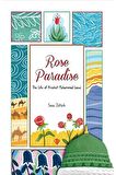 Rose Paradise The Life Of Prophet Muhammad Saw (peygamberimizin Hayatı Gül Cenneti)