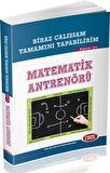 Biraz Çalışsam Tamamını Yapabilirim Diyenler İçin Matematik Antrenörü