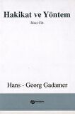 Hakikat Ve Yöntem Cilt: 2 / Hans Georg Gadamer / / 9789757819646