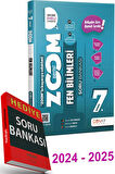 2024 2025 7.SINIF ZOOM SERİSİ FEN BİLİMLERİ SORU BANKASI (Soru Bankası Hediyeli)