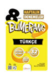 8.Sınıf Bumerang 32’lik Haftalık TÜRKÇE Denemeleri