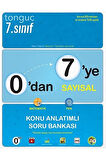 0'dan 7'ye Sayısal Konu Anlatımlı Soru Bankası / Kolektif / Tonguç Akademi / 9786254222443